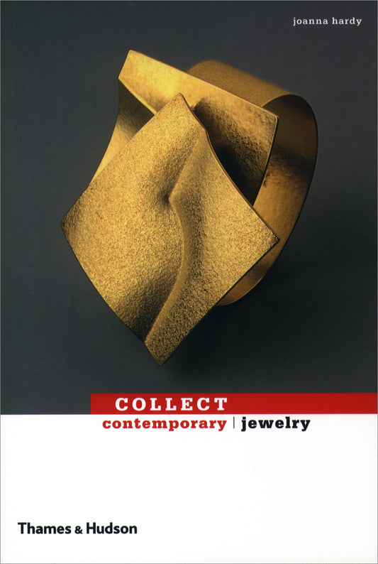 COLLECT contemporary jewelry (Thames & Hudson)