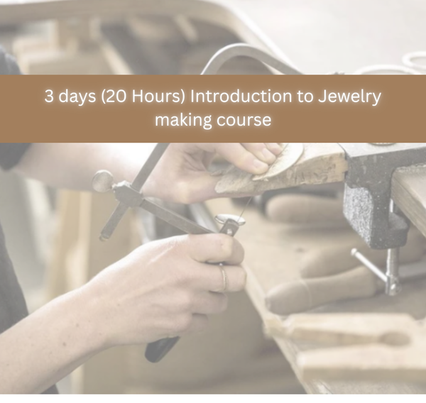Level 1-Introduction to Jewelry making course 3 Days – Constantinos Jewelry